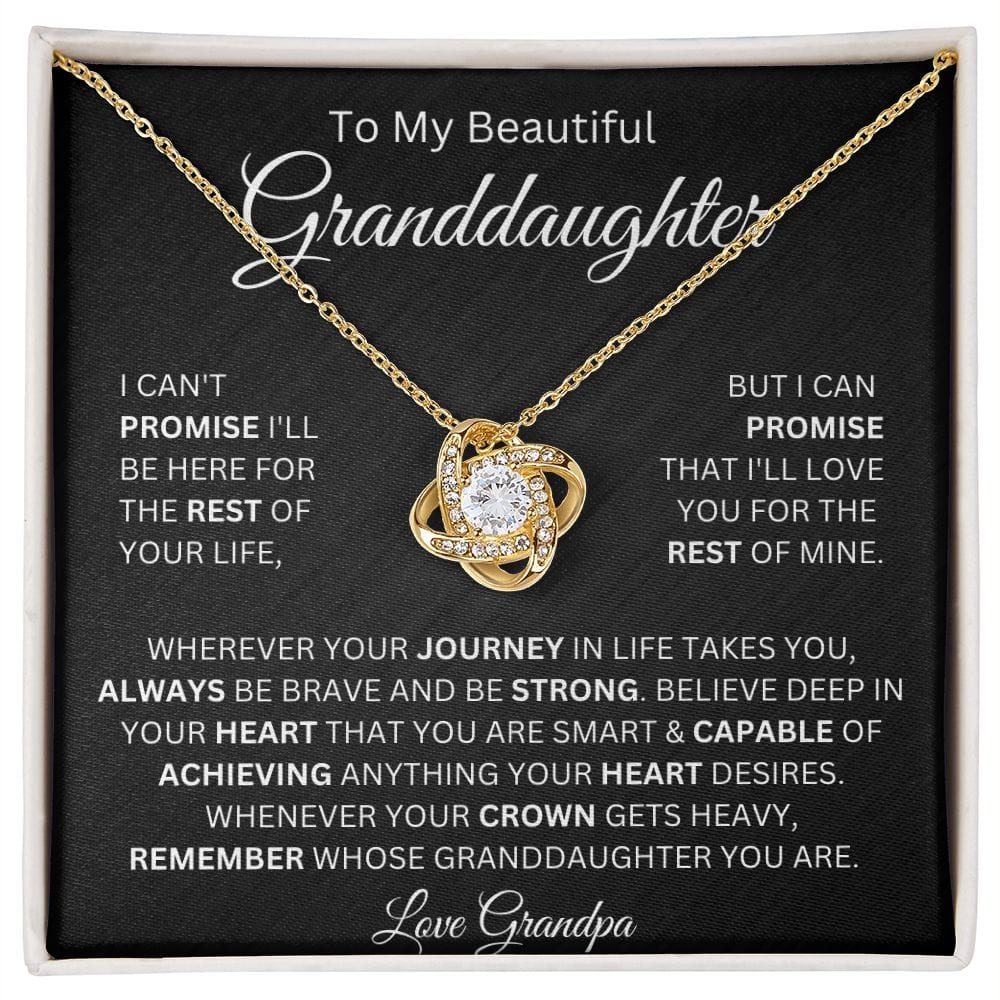 To My Beautiful Granddaughter I Can't Promise Love Knot Necklace