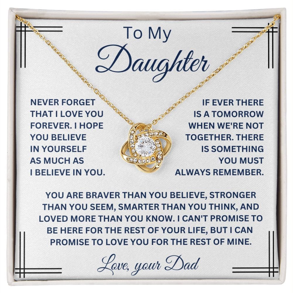 To My Daughter Love Your Dad Love Knot Necklace V9