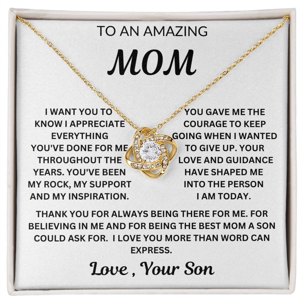 To My Amazing Mom | Love, Your Son | Love Knot Necklace