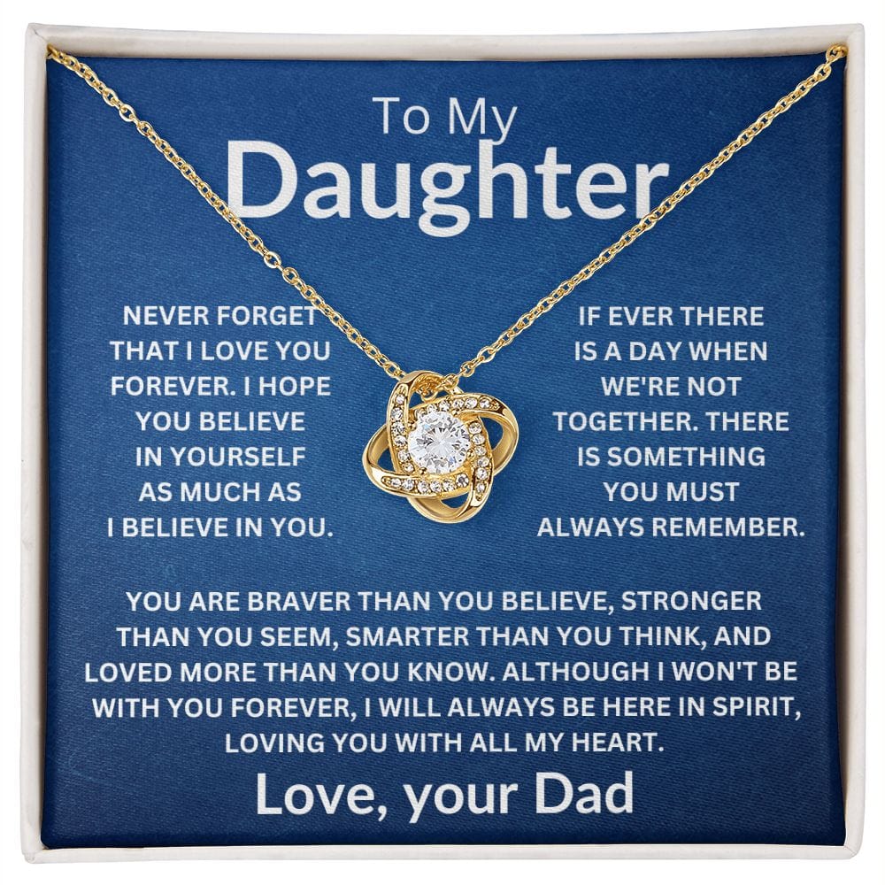 To My Daughter Love Your Dad Love Knot Necklace V1