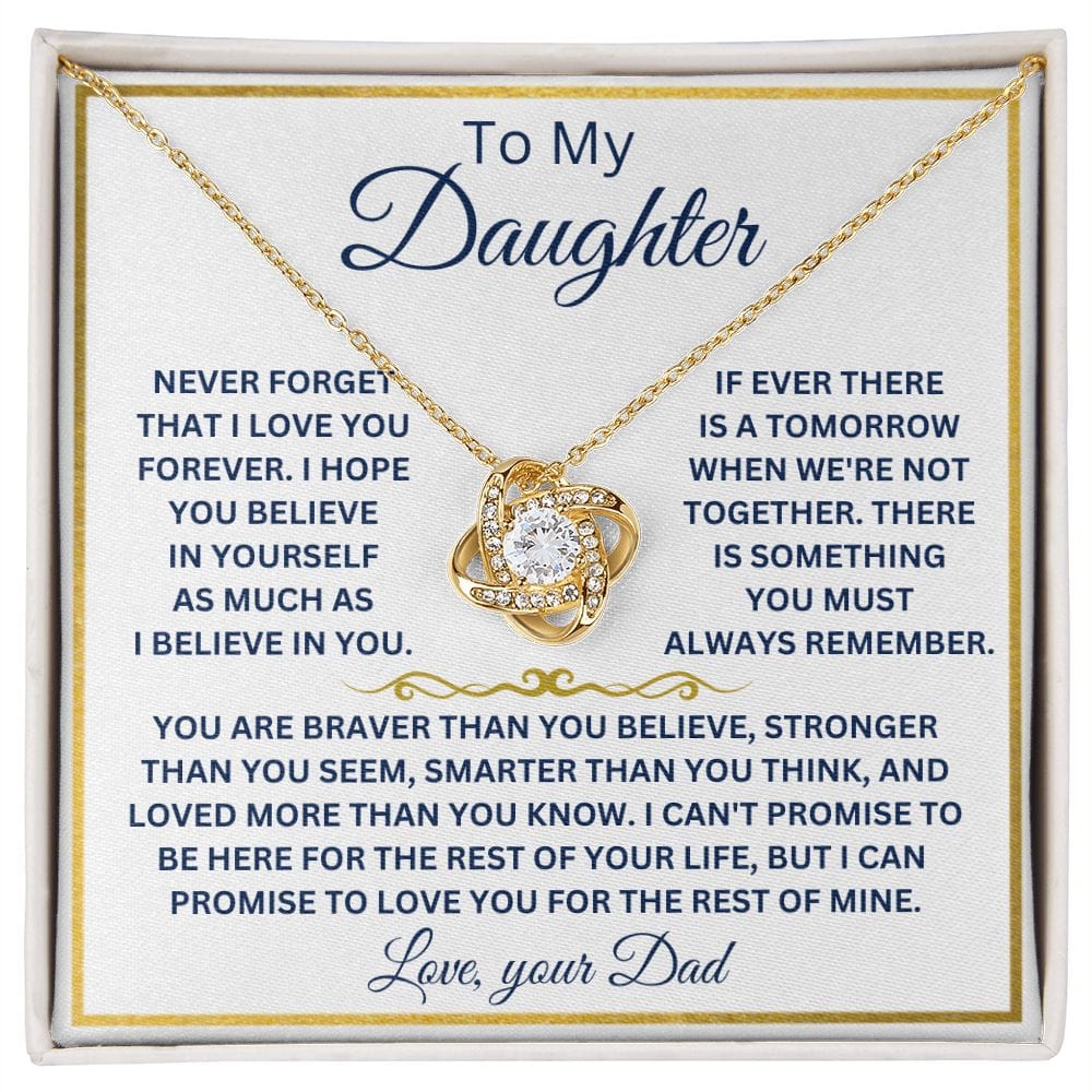 To My Daughter Love Your Dad Love Knot Necklace V8