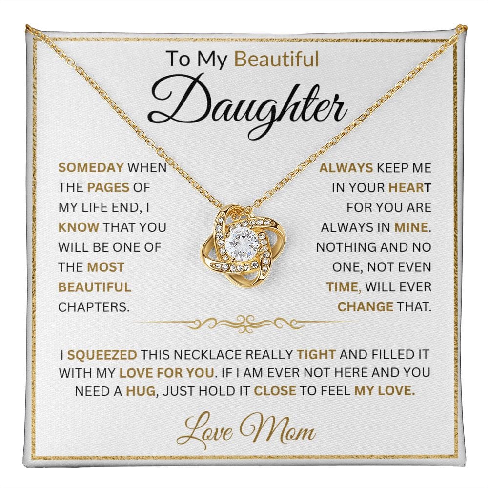 To My Beautiful Daughter |  Love Knot Necklace