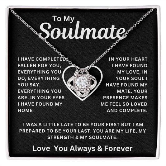 To My Soulmate I Have Completely Fallen For You Love Knot Necklace