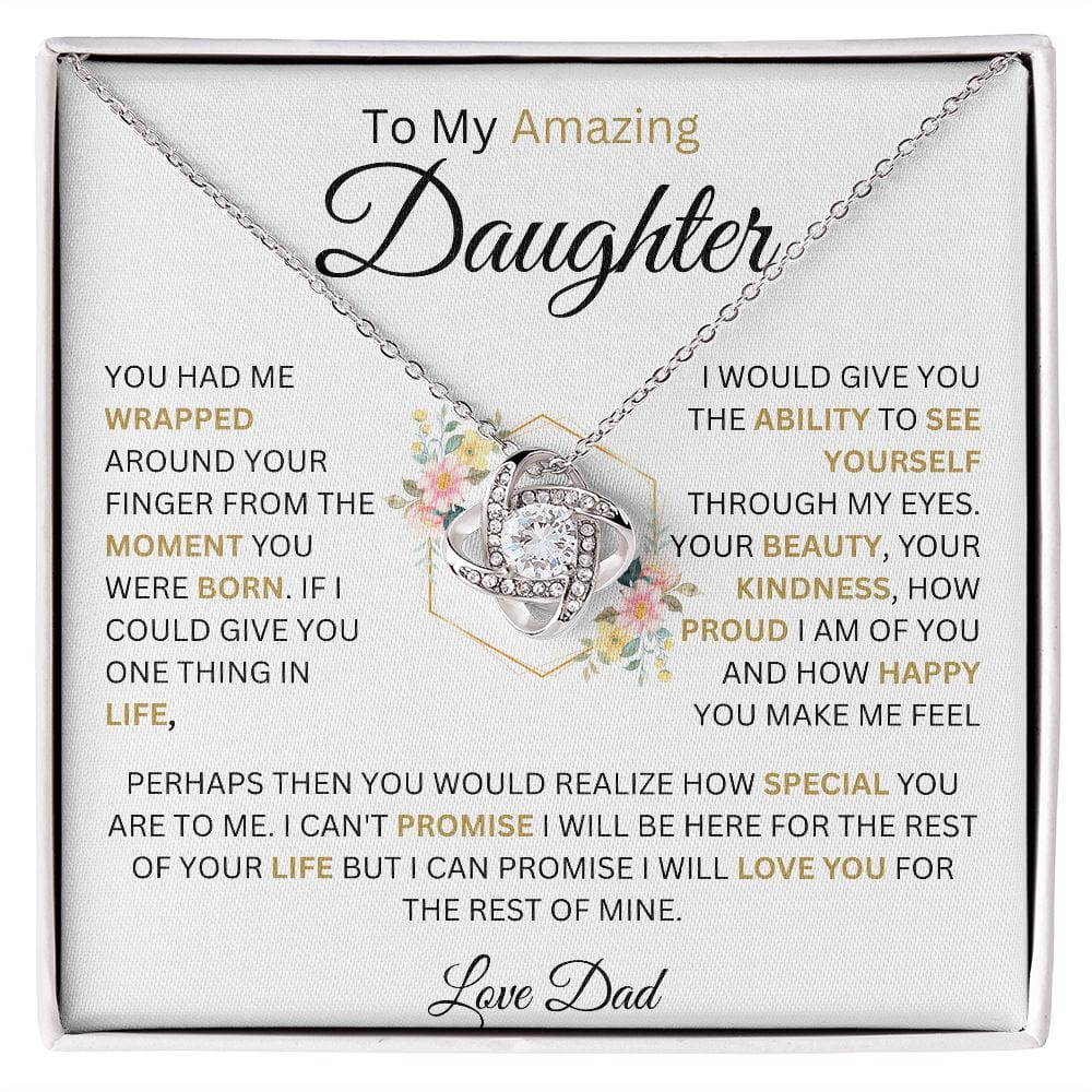 To my Amazing Daughter Love Dad Love Knot Neckace