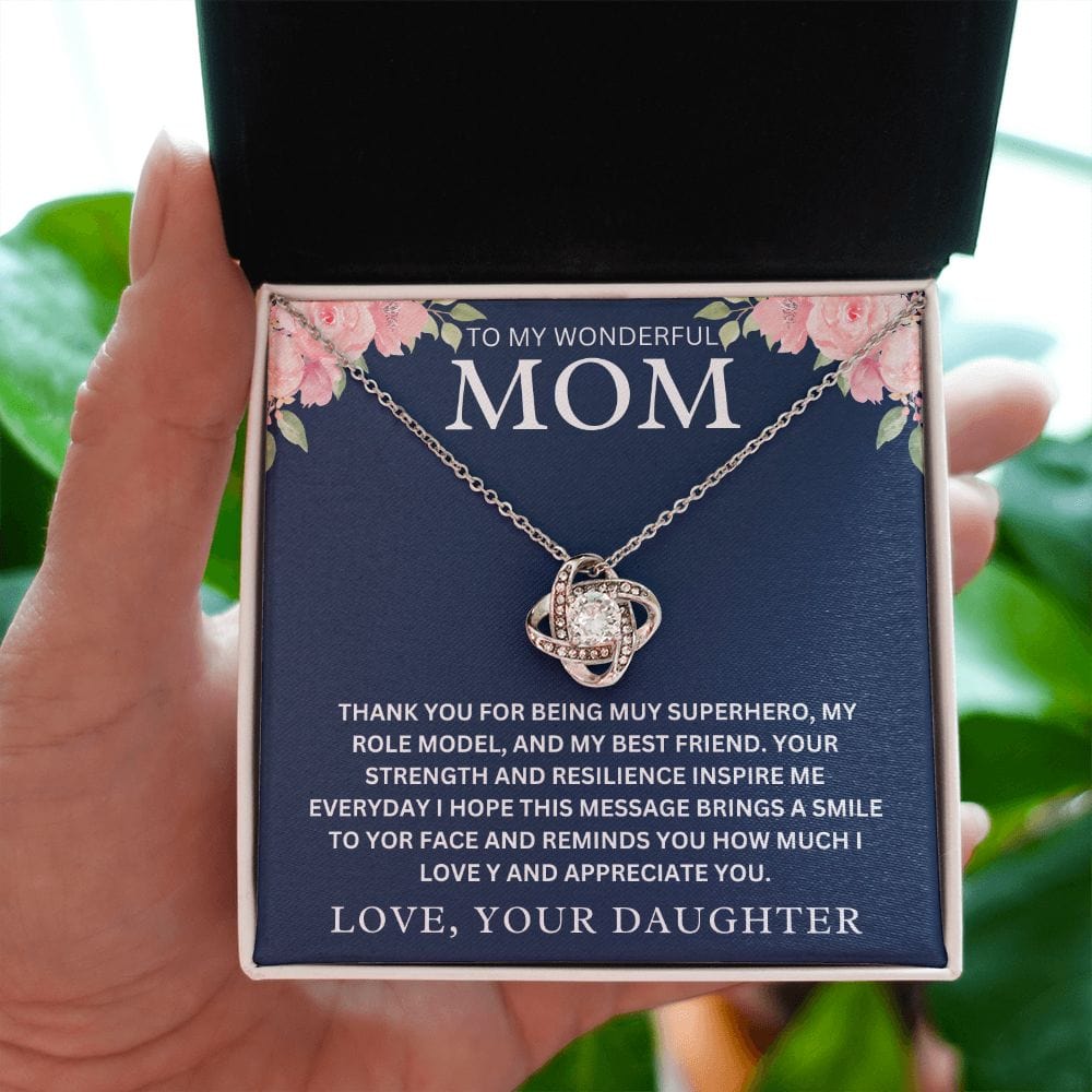 To My Wonderful Mom " Thank You For Being My Superhero " Love Your DaughterLove Knot Necklace