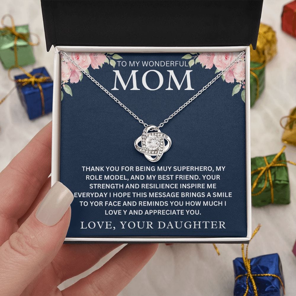 To My Wonderful Mom " Thank You For Being My Superhero " Love Your DaughterLove Knot Necklace