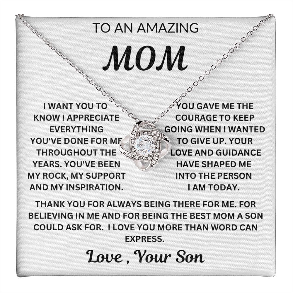 To My Amazing Mom | Love, Your Son | Love Knot Necklace