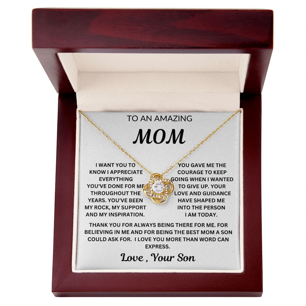 To My Amazing Mom | Love, Your Son | Love Knot Necklace