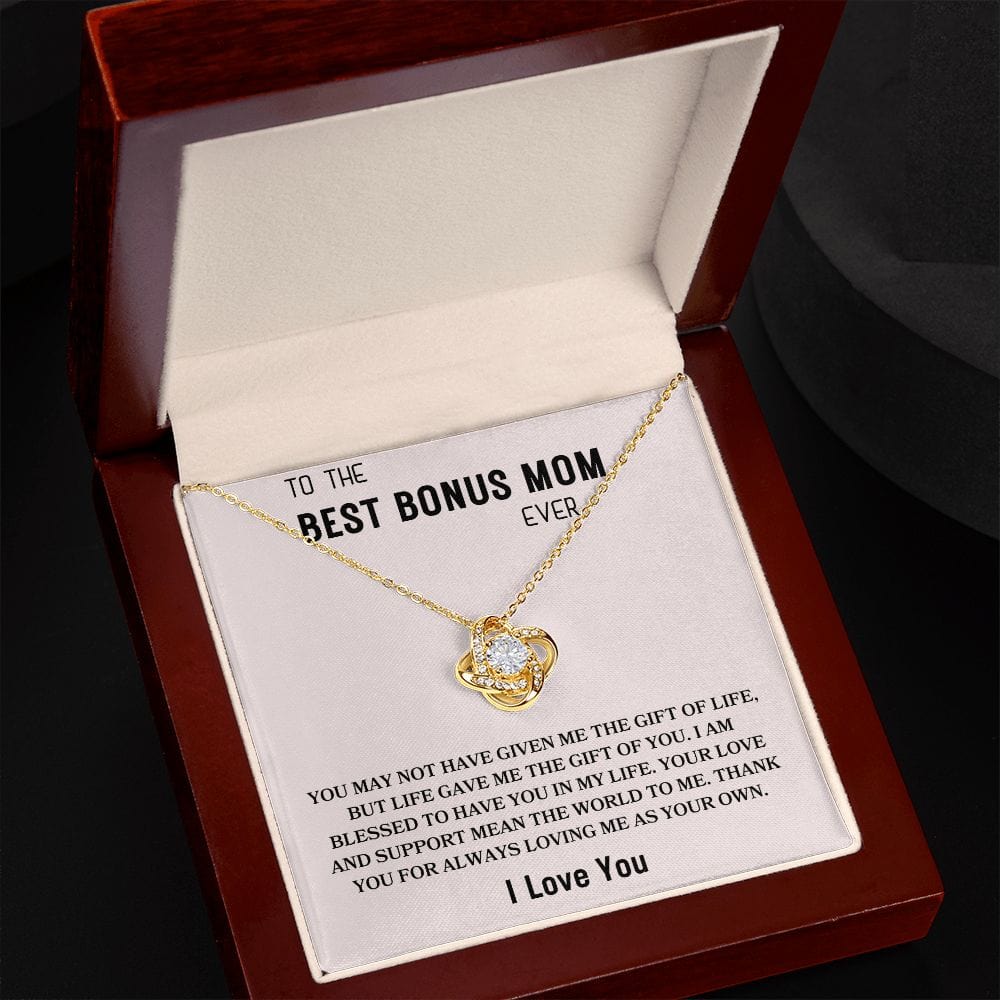To The Best Bonus Mom Ever " Thank You For Loving Me As Your Own" I love You | Love Knot Necklace