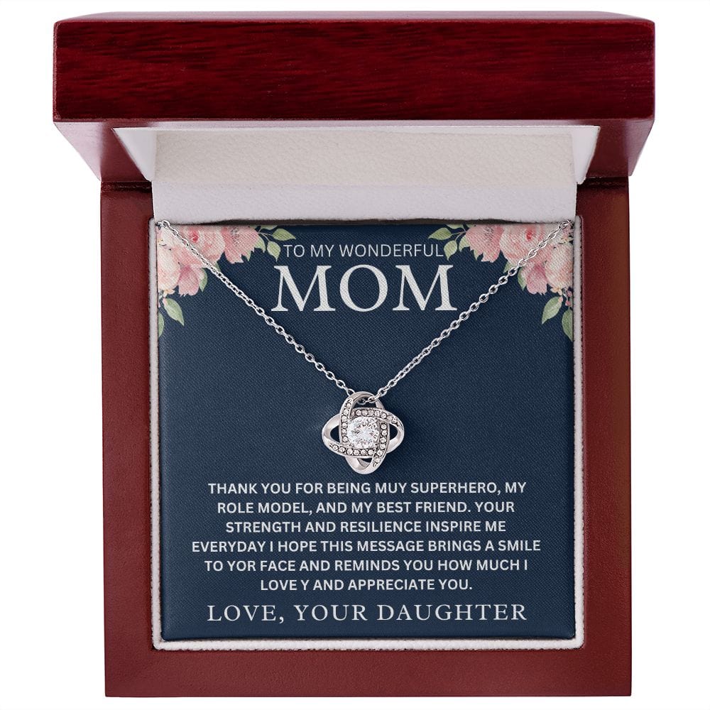 To My Wonderful Mom " Thank You For Being My Superhero " Love Your DaughterLove Knot Necklace