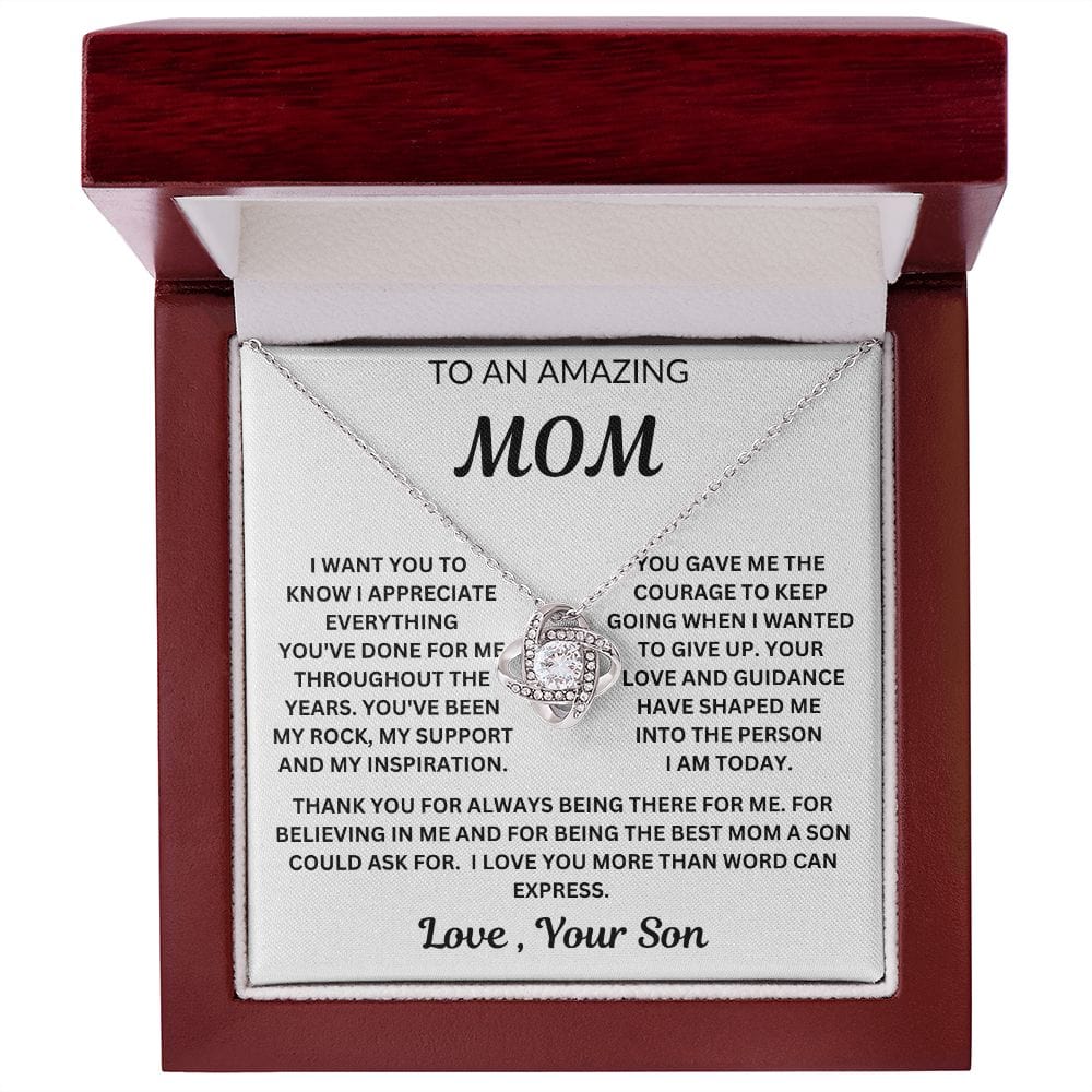 To My Amazing Mom | Love, Your Son | Love Knot Necklace