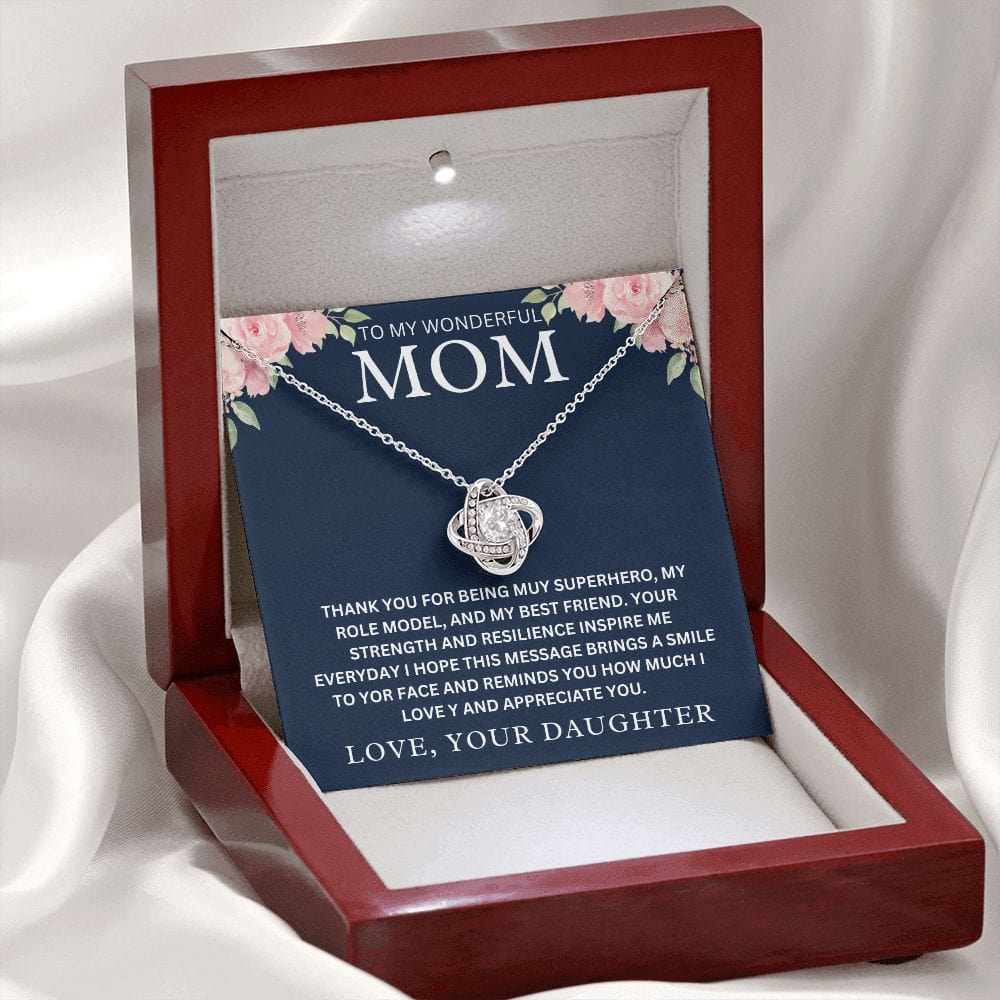 To My Wonderful Mom " Thank You For Being My Superhero " Love Your DaughterLove Knot Necklace