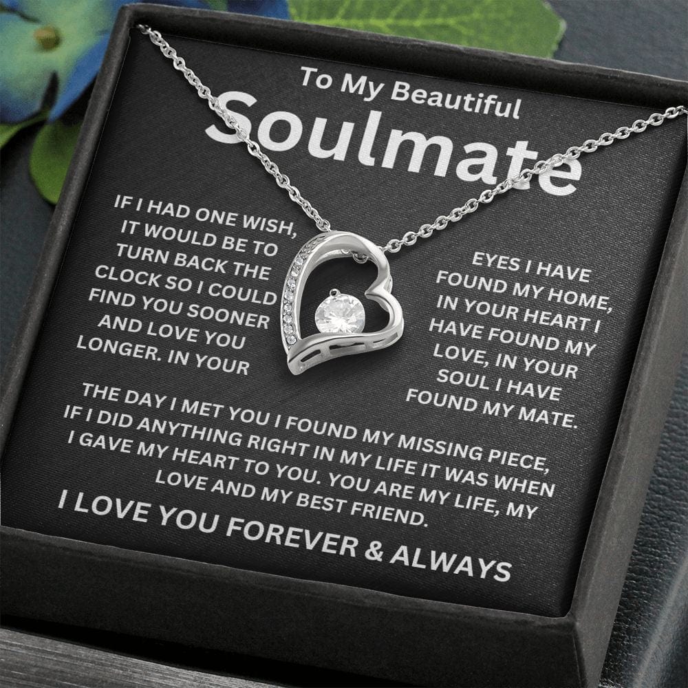 To My Beautiful Soulmate | If I Had One Wish | Forever Love Necklace