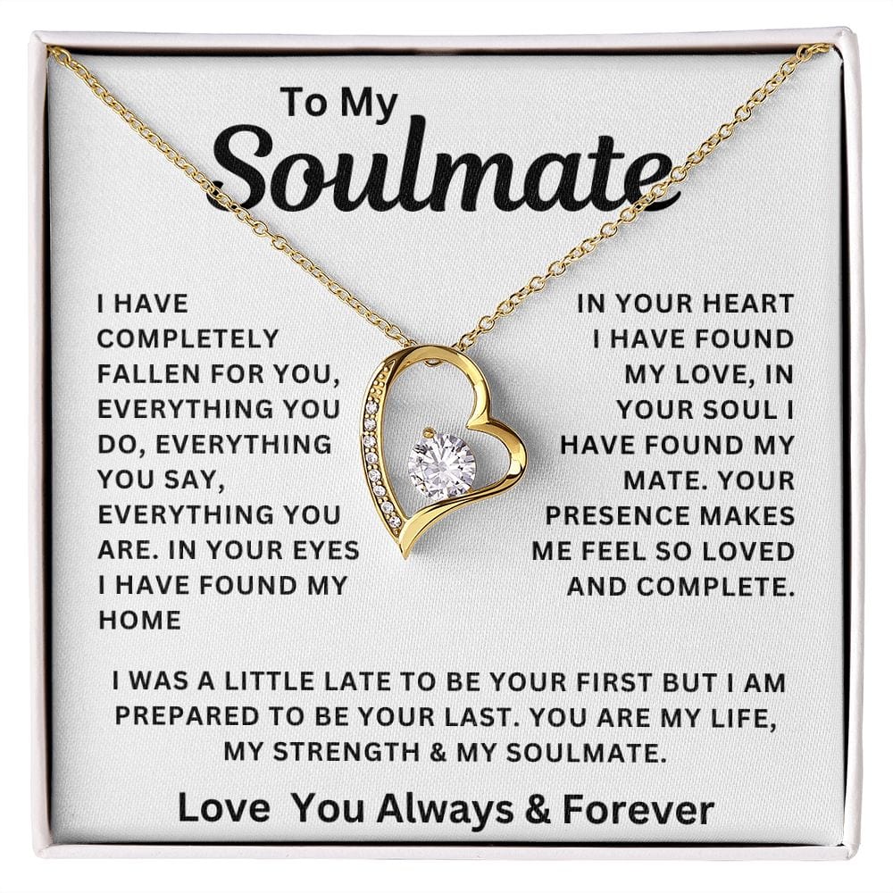 To My Soulmate Completely Fallen For You Forever Love Necklace